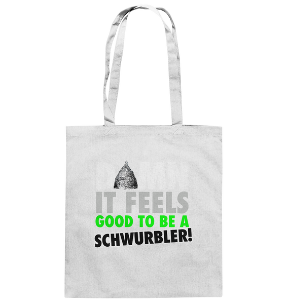 DAMN it feels good to be a Schwurbler! - Baumwolltasche