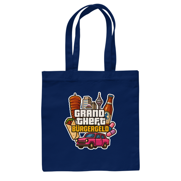 Grand Theft Bürgergeld - Baumwolltasche