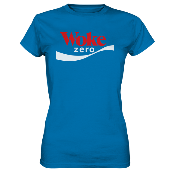 Woke Zero - Ladies Premium Shirt