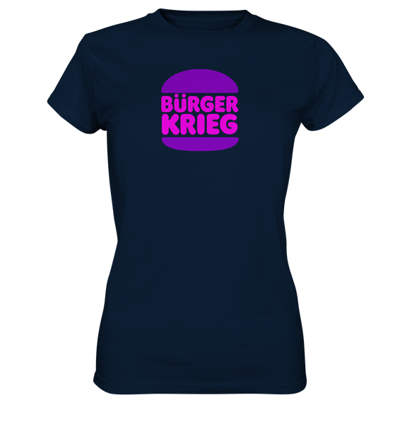 Bürger Krieg - Ladies Premium Shirt