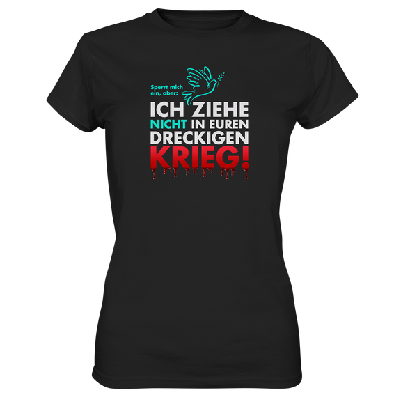 Kein Krieg! - Ladies Premium Shirt