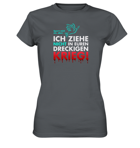 Kein Krieg! - Ladies Premium Shirt