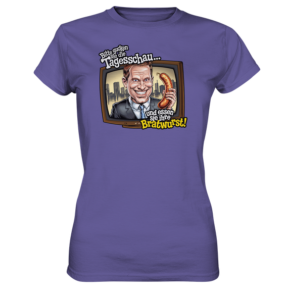 Bitte gucken sie Tagesschau - Ladies Premium Shirt