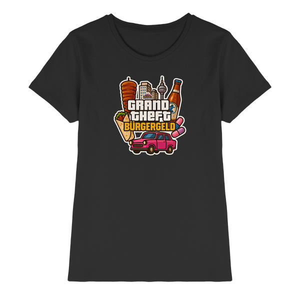 Grand Theft Bürgergeld - Ladies Premium Shirt