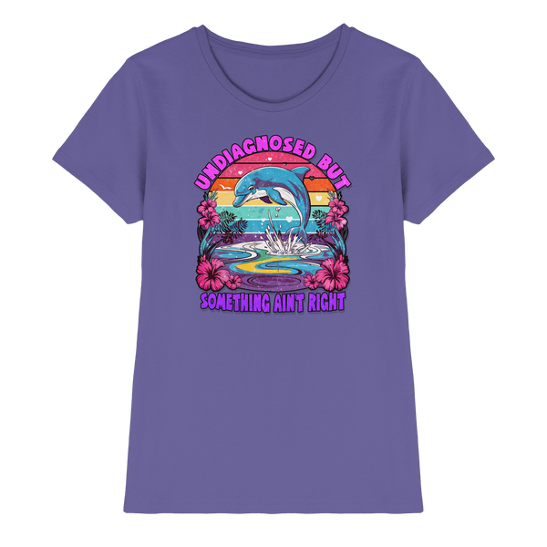 Undiagnosed - Ladies Premium Shirt