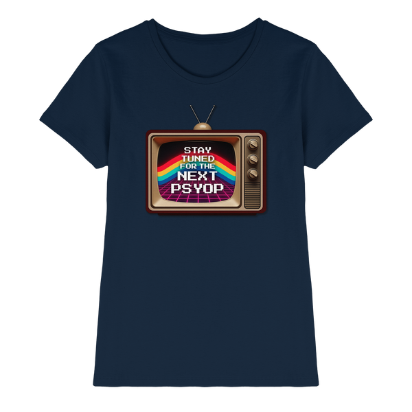 Stay Tuned - Ladies Premium Shirt