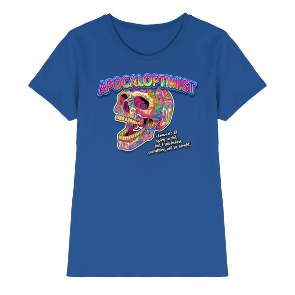 Apocaloptimist - Ladies Premium Shirt
