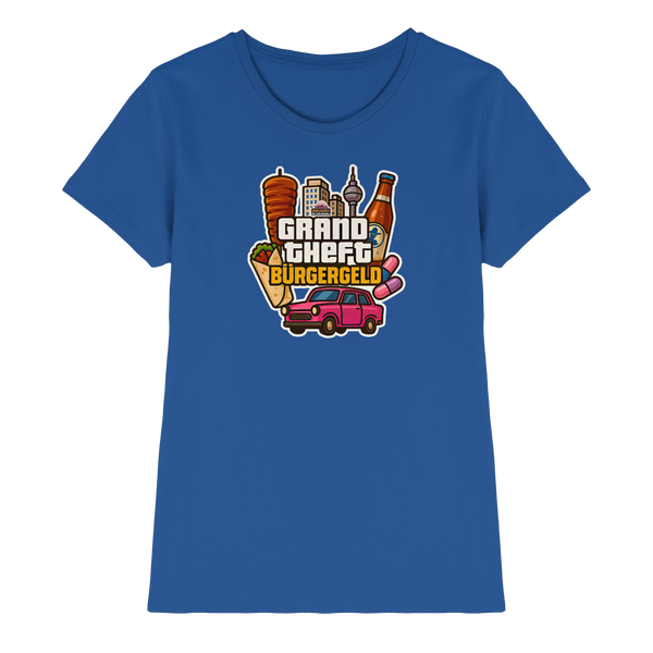 Grand Theft Bürgergeld - Ladies Premium Shirt