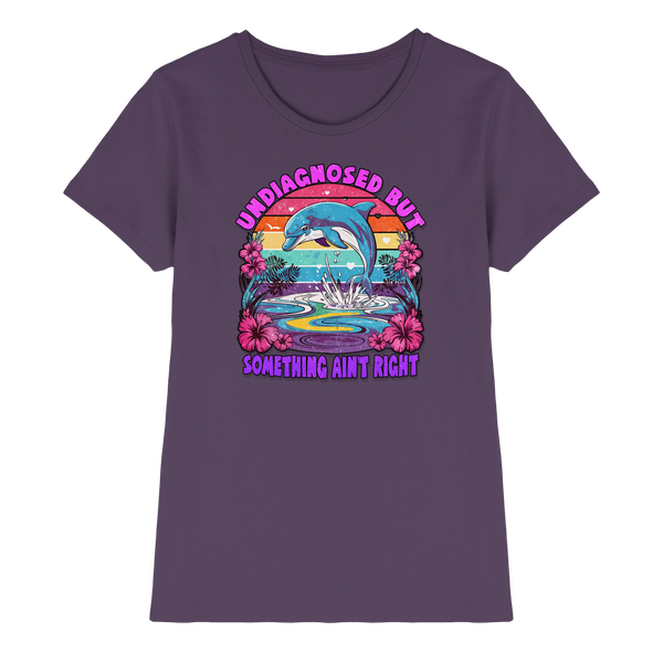 Undiagnosed - Ladies Premium Shirt