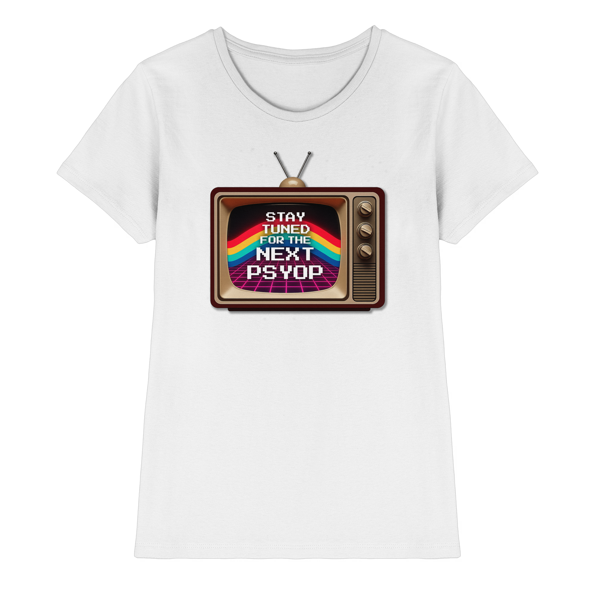Stay Tuned - Ladies Premium Shirt