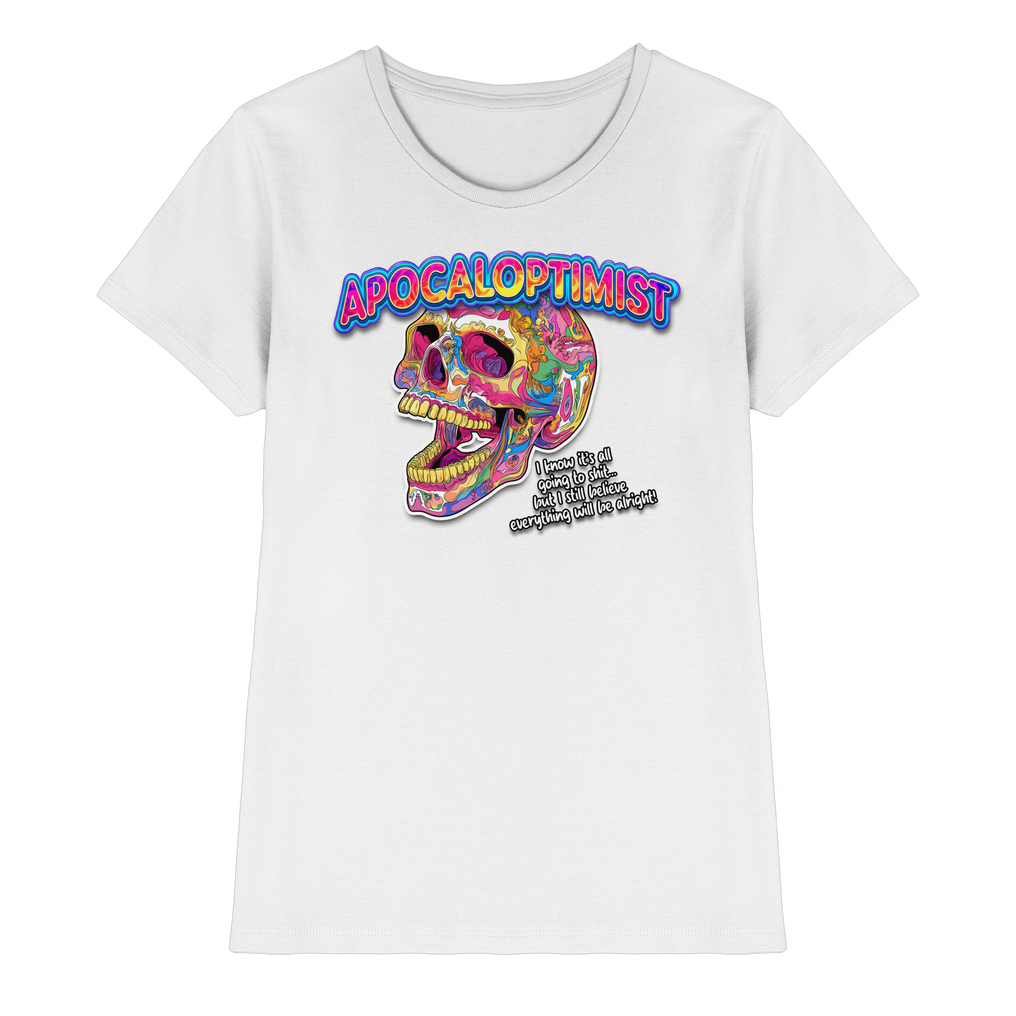 Apocaloptimist - Ladies Premium Shirt
