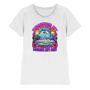 Undiagnosed - Ladies Premium Shirt