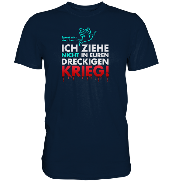 Kein Krieg! - Premium Shirt