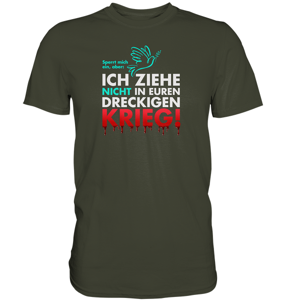 Kein Krieg! - Premium Shirt