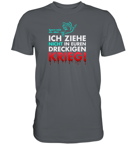 Kein Krieg! - Premium Shirt