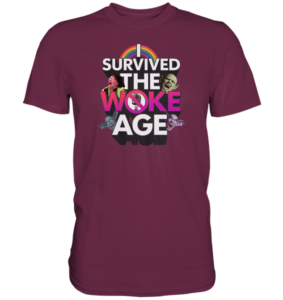 I survived the Woke Age - Premium Shirt