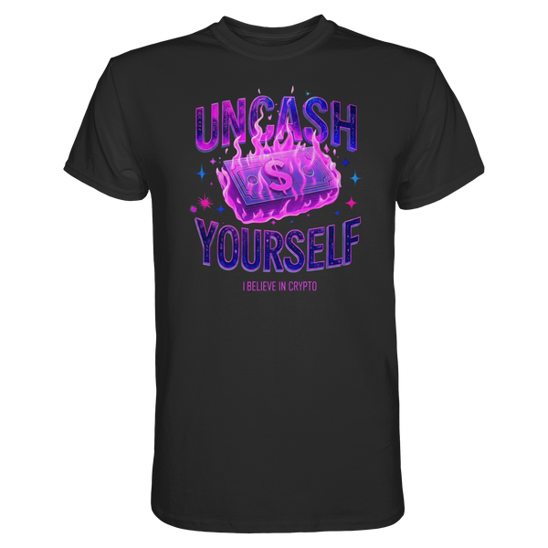Uncash Yourself - Premium Shirt