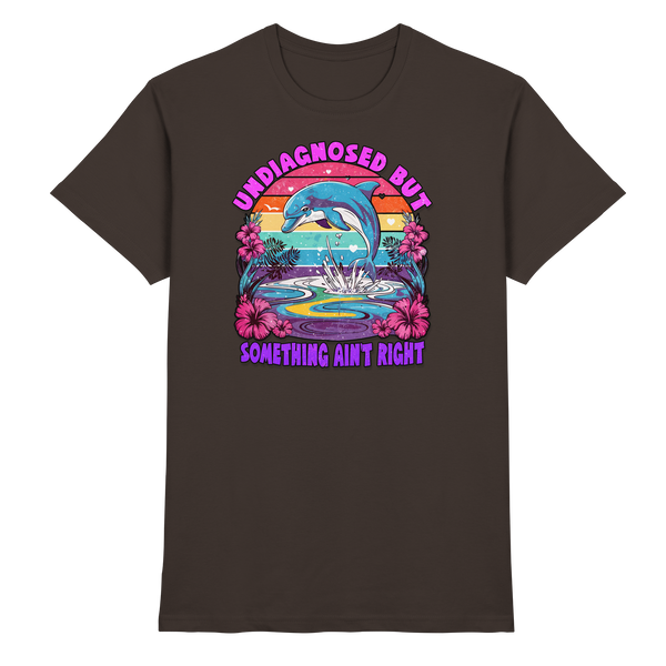 Undiagnosed - Premium Shirt