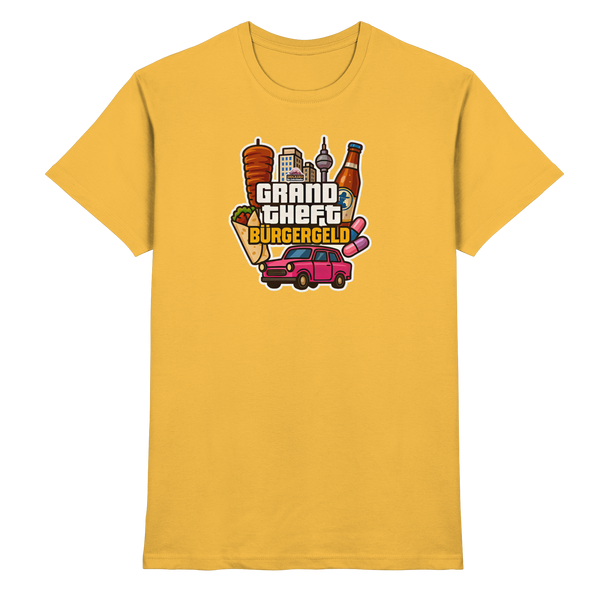 Grand Theft Bürgergeld - Premium Shirt