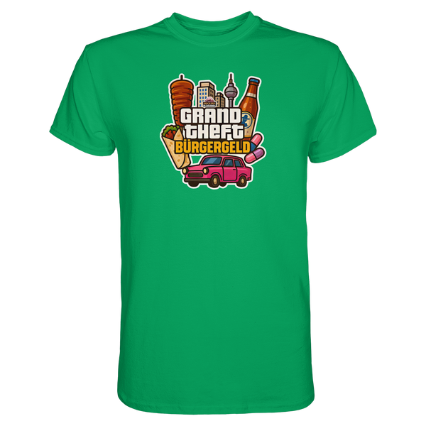 Grand Theft Bürgergeld - Premium Shirt