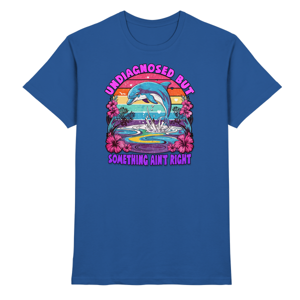 Undiagnosed - Premium Shirt