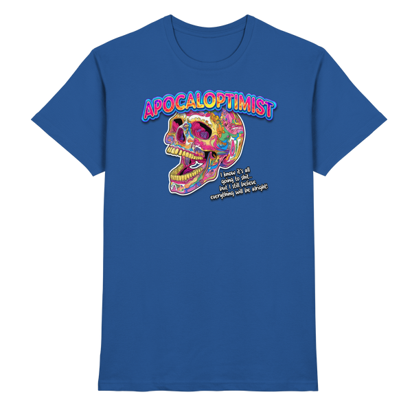 Apocaloptimist - Premium Shirt