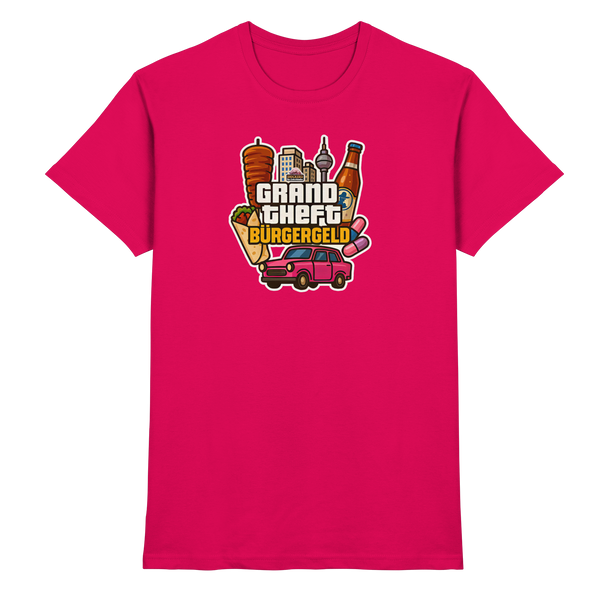 Grand Theft Bürgergeld - Premium Shirt