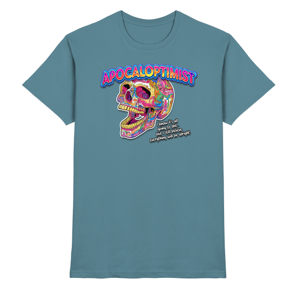 Apocaloptimist - Premium Shirt