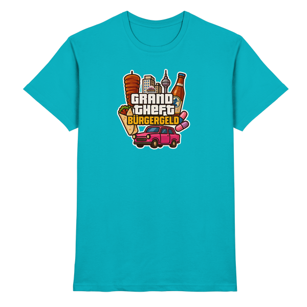 Grand Theft Bürgergeld - Premium Shirt