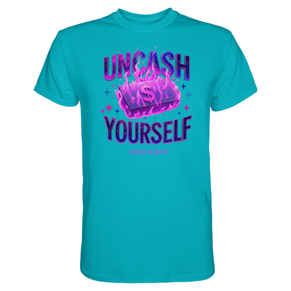 Uncash Yourself - Premium Shirt