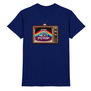 Stay Tuned - Premium Shirt