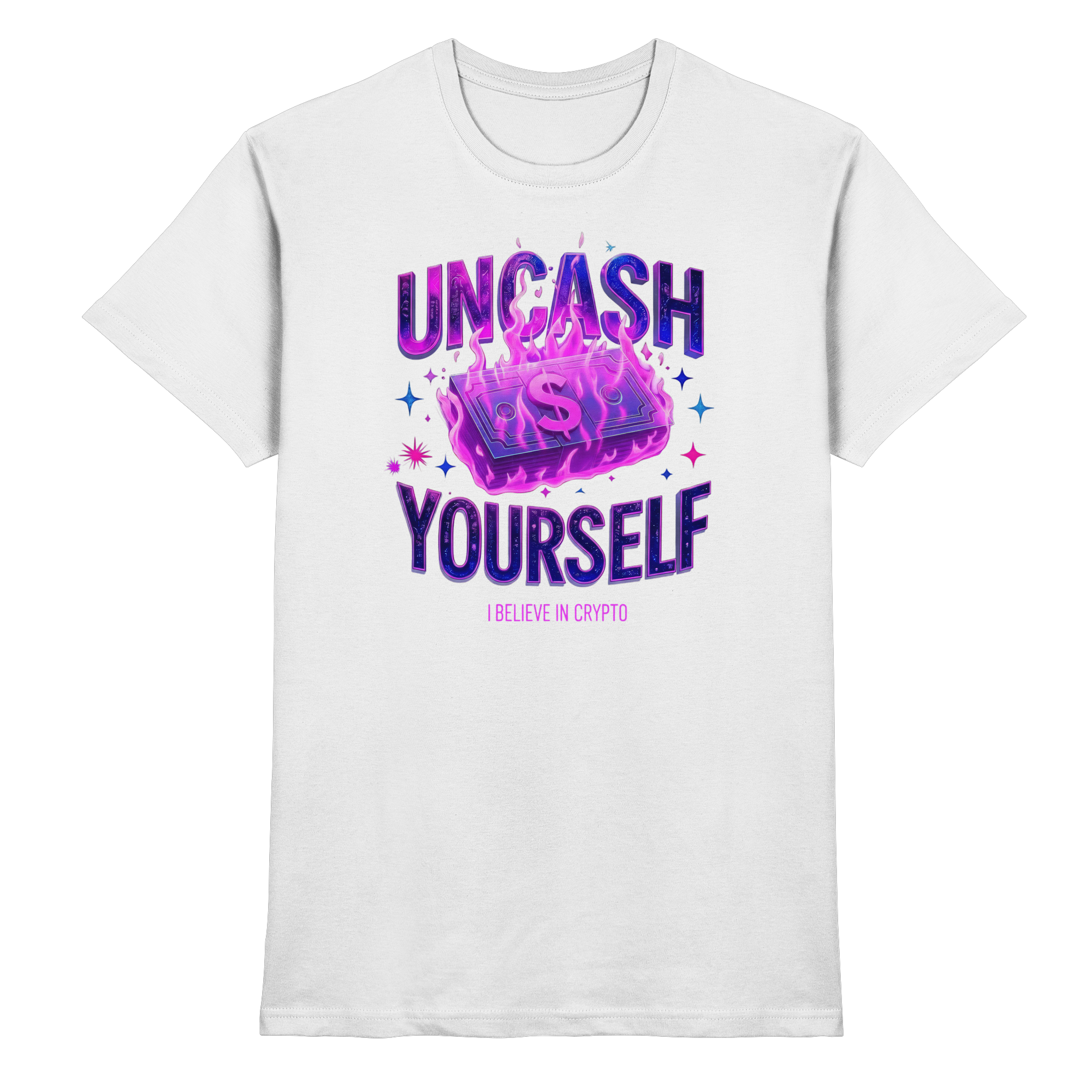 Uncash Yourself - Premium Shirt