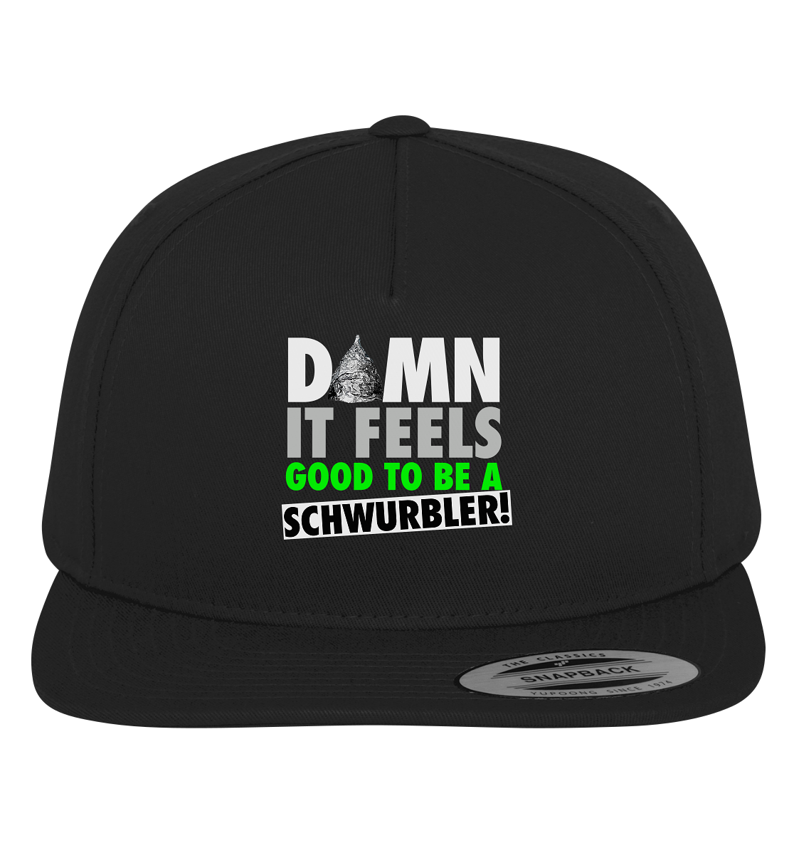 DAMN it feels good to be a Schwurbler! - Premium Snapback