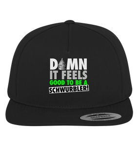 DAMN it feels good to be a Schwurbler! - Premium Snapback