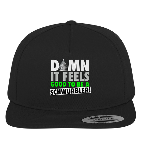 DAMN it feels good to be a Schwurbler! - Premium Snapback