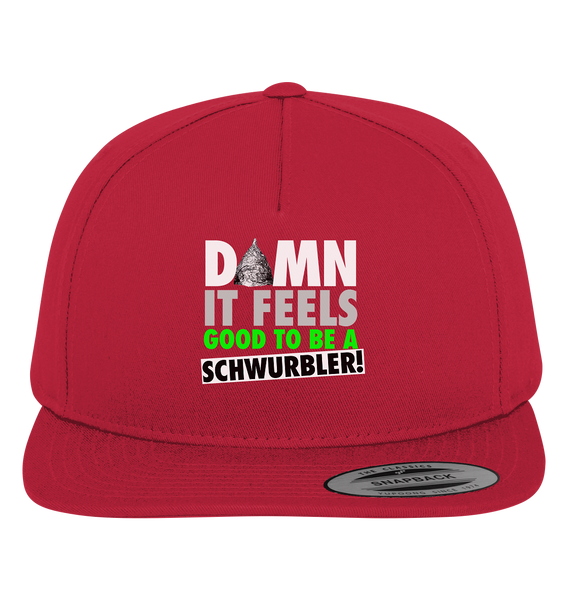 DAMN it feels good to be a Schwurbler! - Premium Snapback