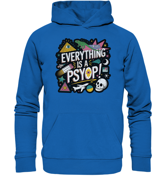 Everything is a Psyop! - Premium Unisex Hoodie