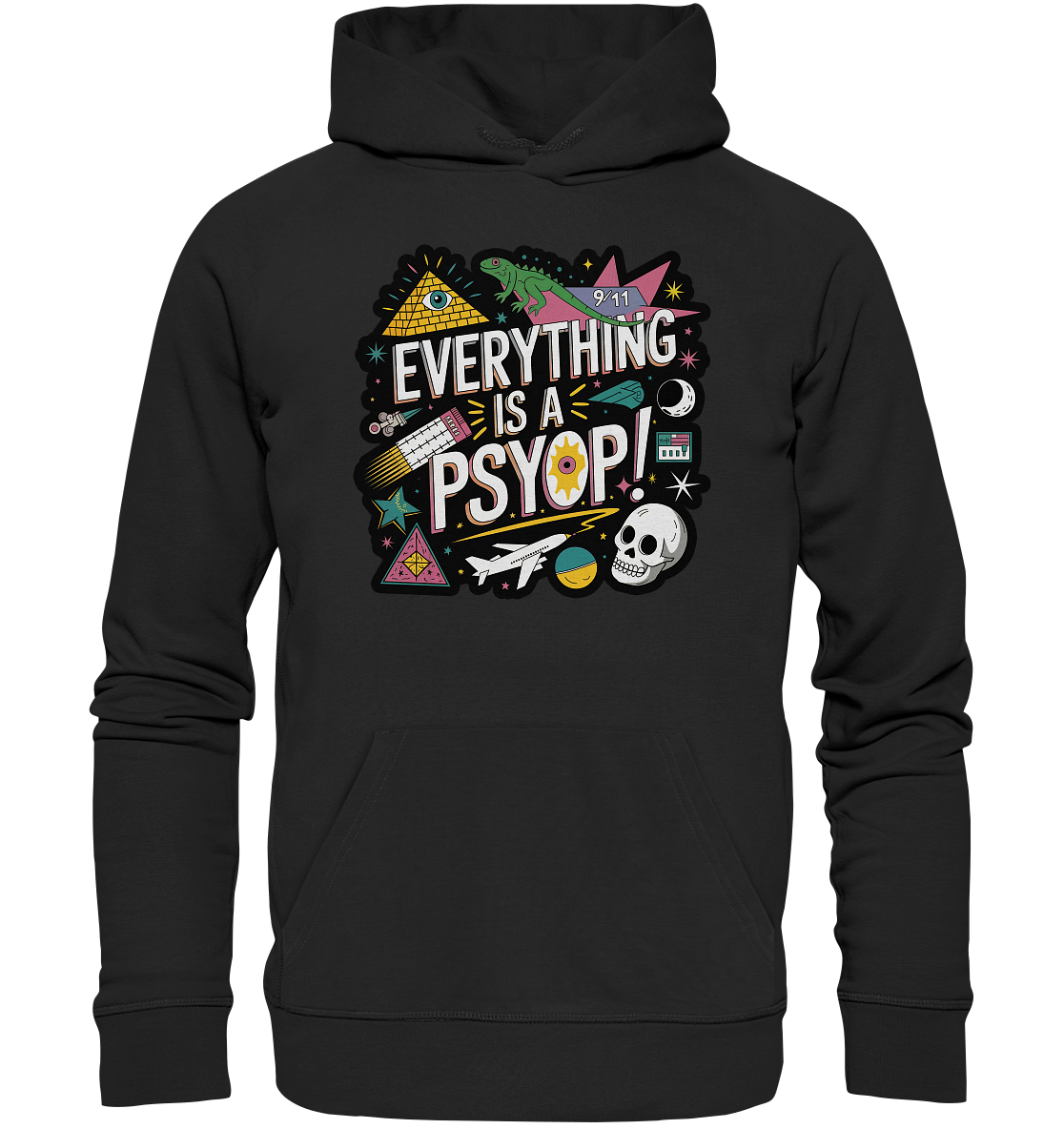 Everything is a Psyop! - Premium Unisex Hoodie