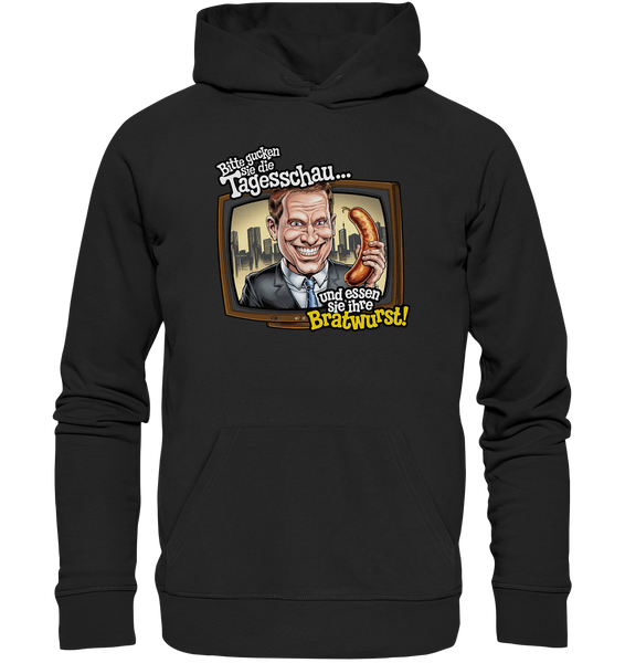 Bitte gucken sie Tagesschau - Premium Unisex Hoodie