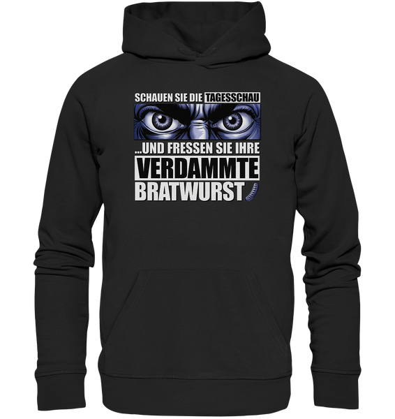 Big Bratwurst is watching you! - Premium Unisex Hoodie