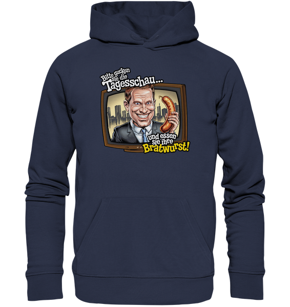 Bitte gucken sie Tagesschau - Premium Unisex Hoodie