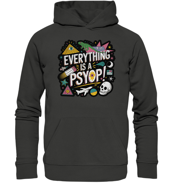 Everything is a Psyop! - Premium Unisex Hoodie