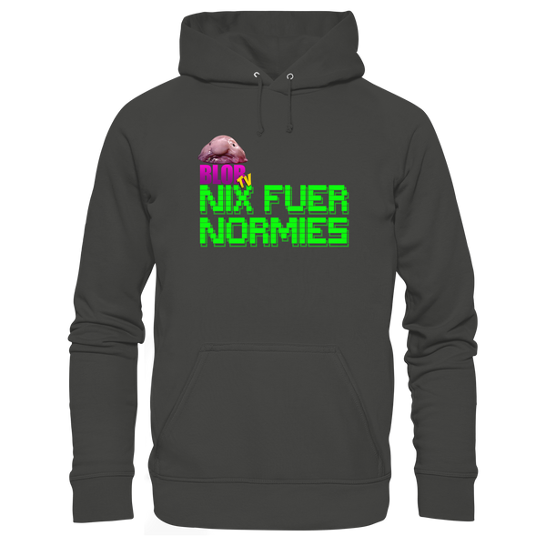Nix fuer Normies - Premium Unisex Hoodie