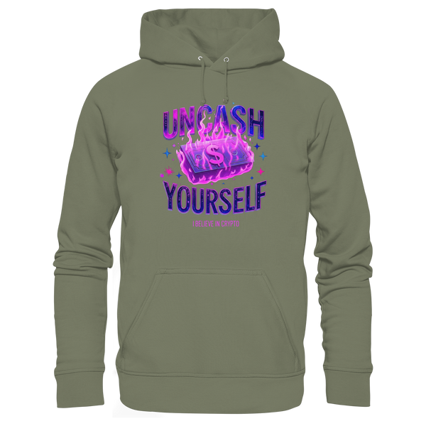 Uncash Yourself - Premium Unisex Hoodie