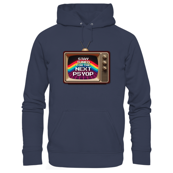 Stay Tuned - Premium Unisex Hoodie