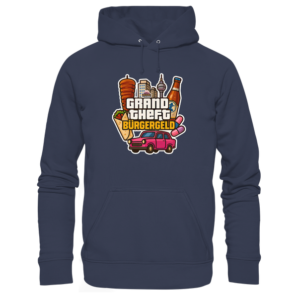 Grand Theft Bürgergeld - Premium Unisex Hoodie