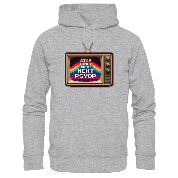 Stay Tuned - Premium Unisex Hoodie