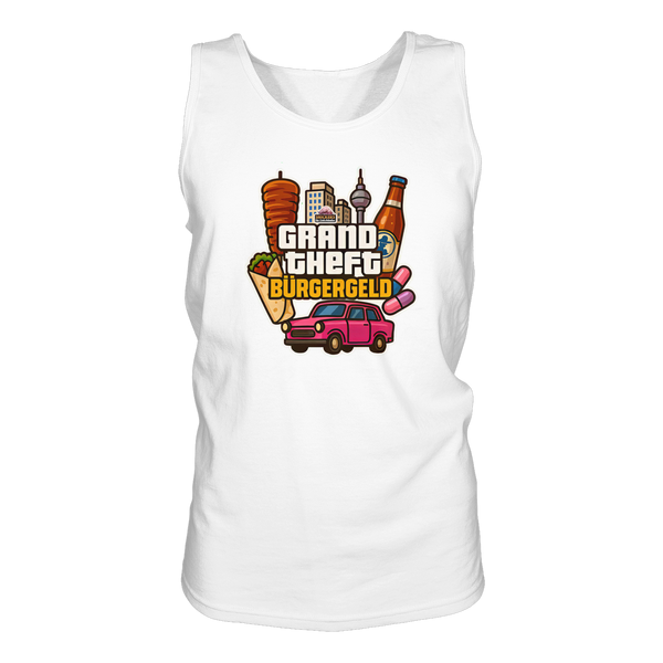 Grand Theft Bürgergeld - Relaxed Tank Top