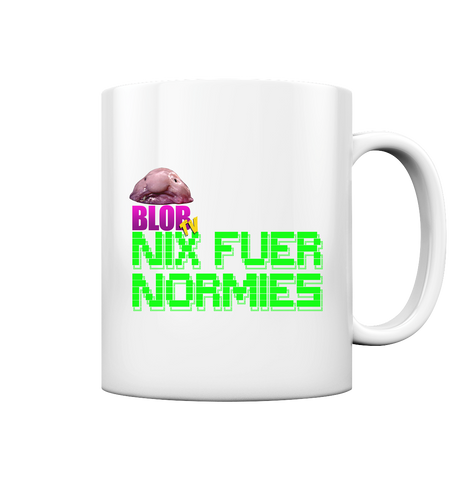 Nix fuer Normies - Tasse glossy