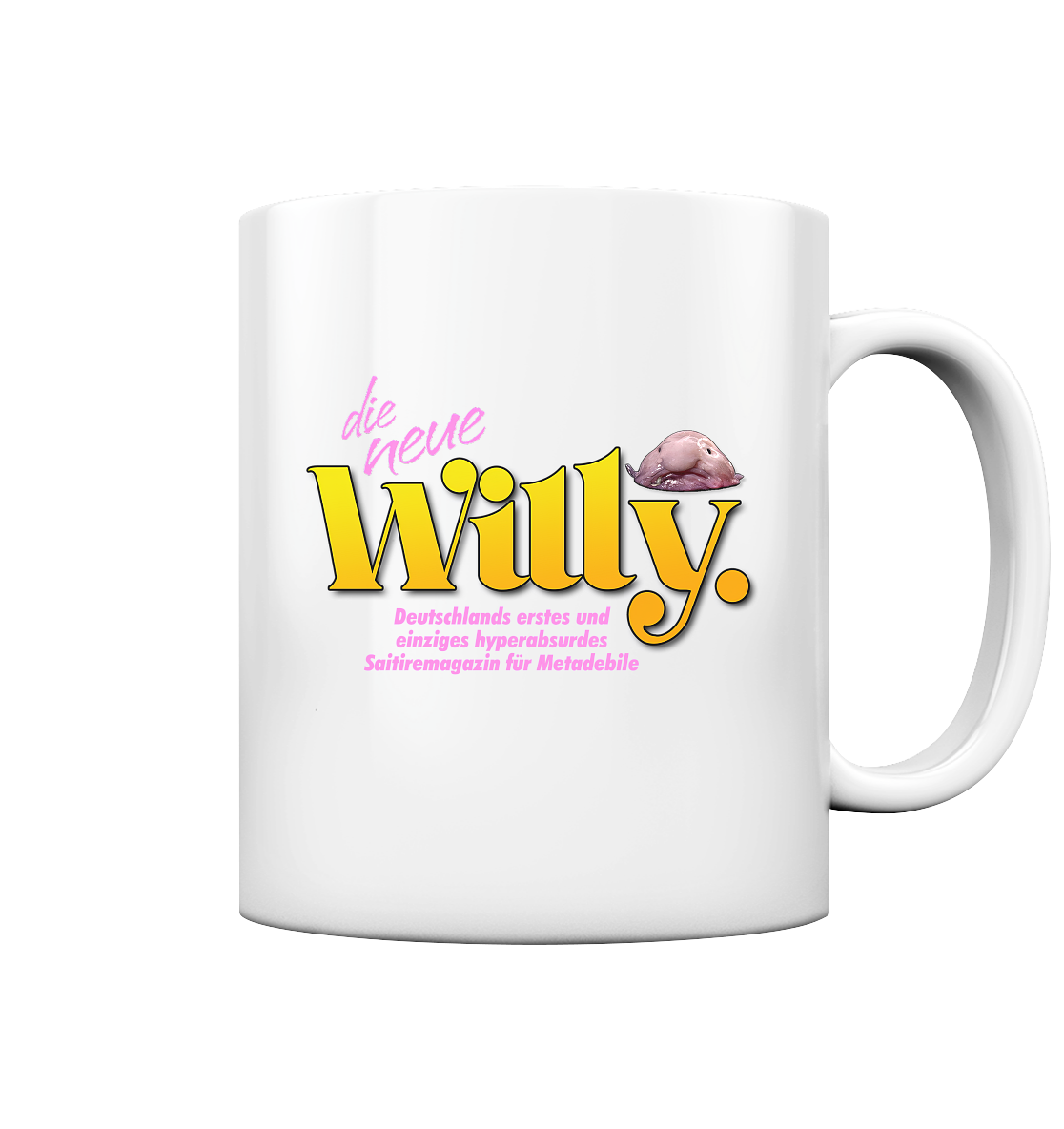 Die neue Willy - Tasse glossy